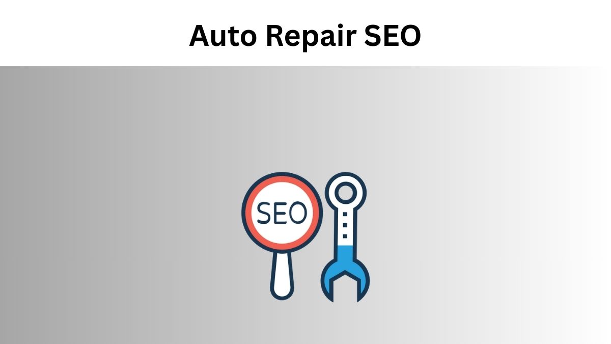 Auto Repair SEO