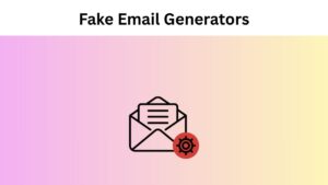 Explore top 17 fake email generators