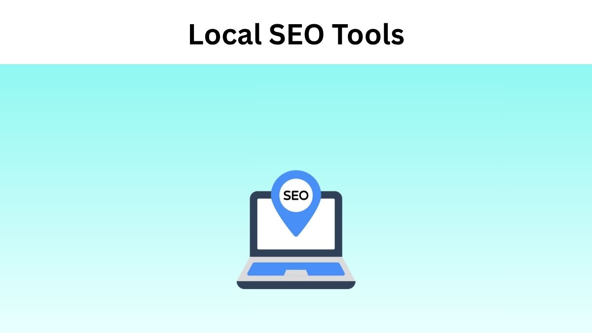 Local SEO Tools