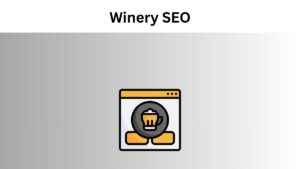 Winery SEO