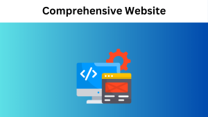 Why your Small Scale Business Needs a Comprehensive Website