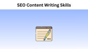 Tips to improve your SEO Content Writing Skills