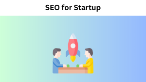 Top SEO for Startup Hacks in 2025