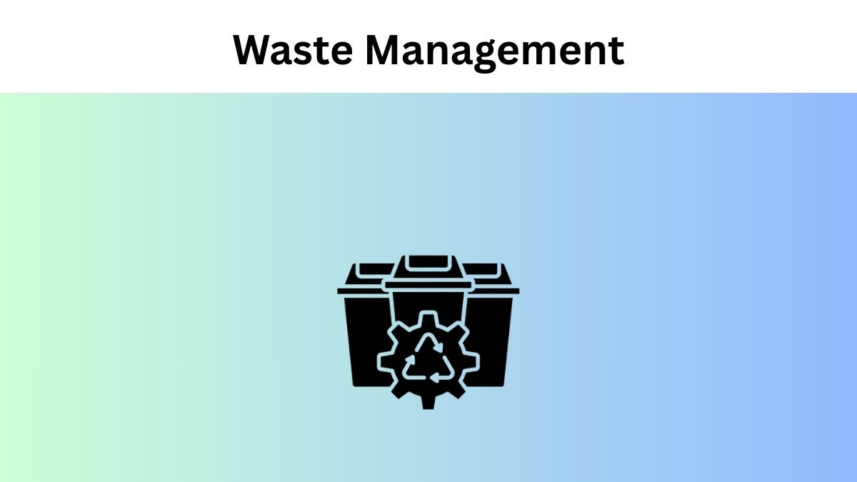 Waste Management