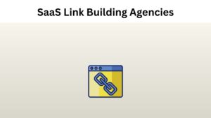 Top 5 SaaS Link Building Agencies for quality backlinks