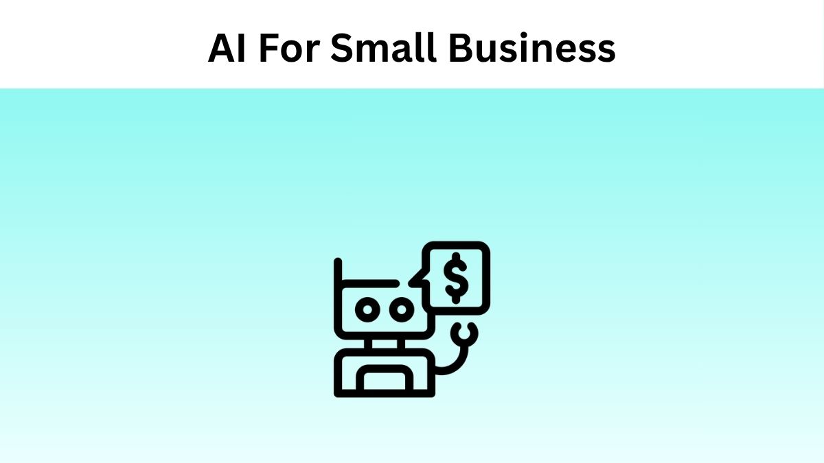 AI For Small Business