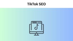 TikTok SEO Guide