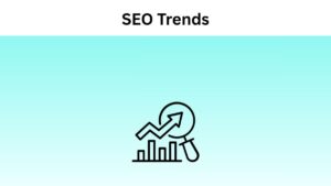 SEO Trends