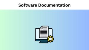 How to Create and Maintain Software Documentation