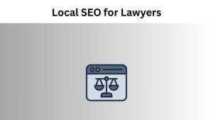 Local SEO for Lawyers