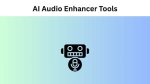 AI Audio Enhancer Tools