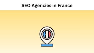 30 Best SEO Agencies in France