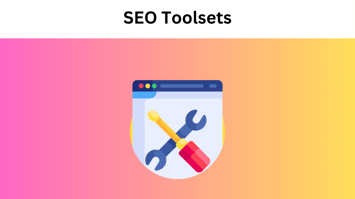 Top 10 SEO Toolsets You Need in 2025