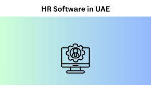 Top 15 Best HR Software Solutions in UAE Workplaces