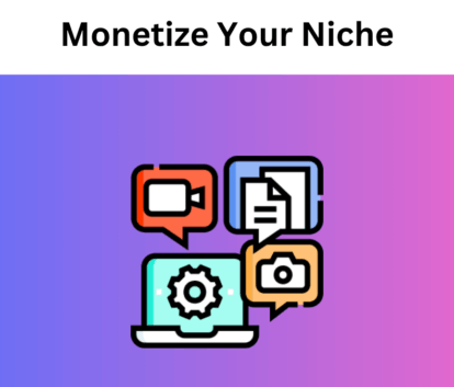 Monetize Your Niche: The Ultimate Guide to Turning Expertise into Profitable Digital Assets