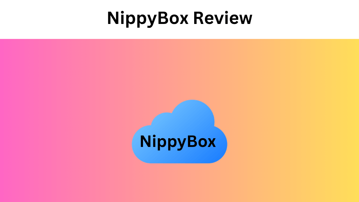 NippyBox Review