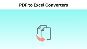 PDF to Excel Converters