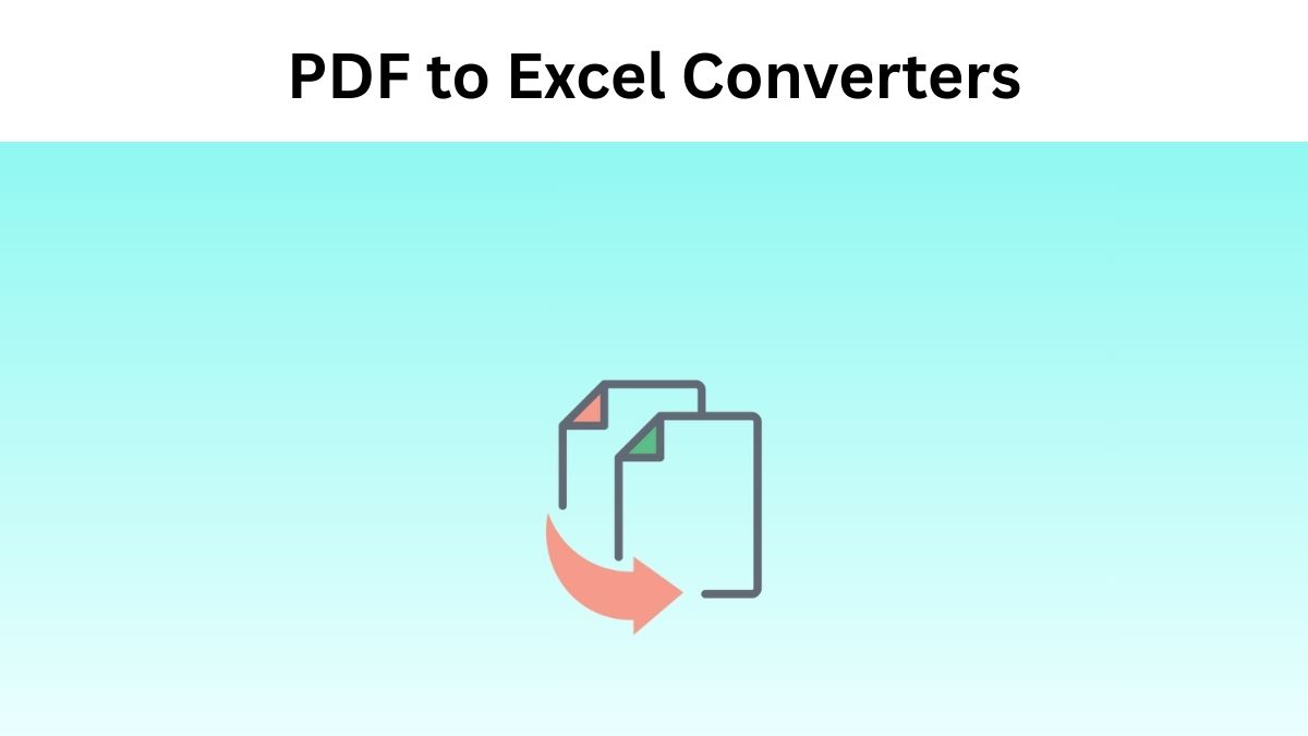 PDF to Excel Converters