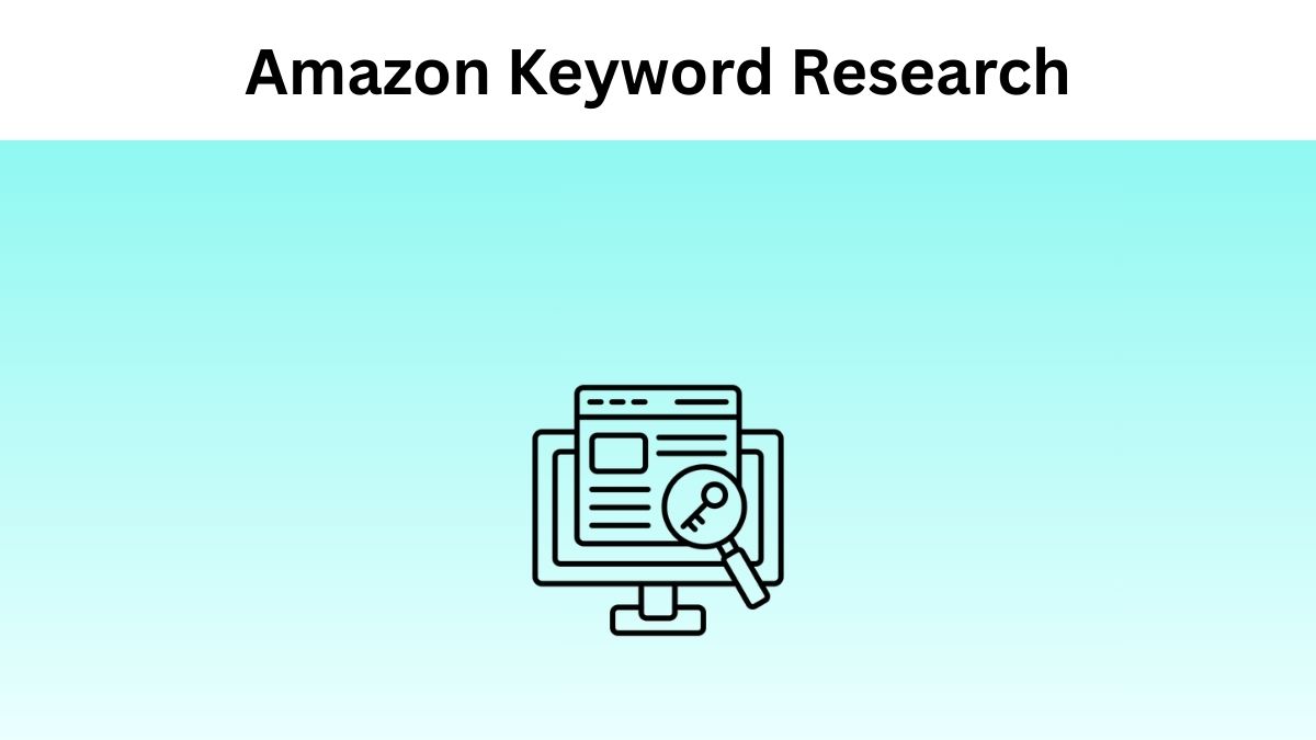 Amazon Keyword Research