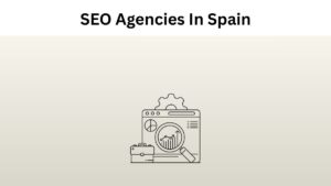 Explore best 20 seo agencies in spain