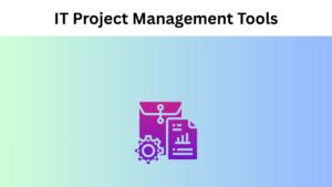 it project management tools