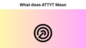 What does ATTYT Mean?