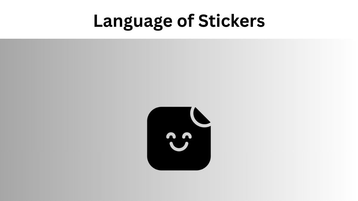 Language of Stickers