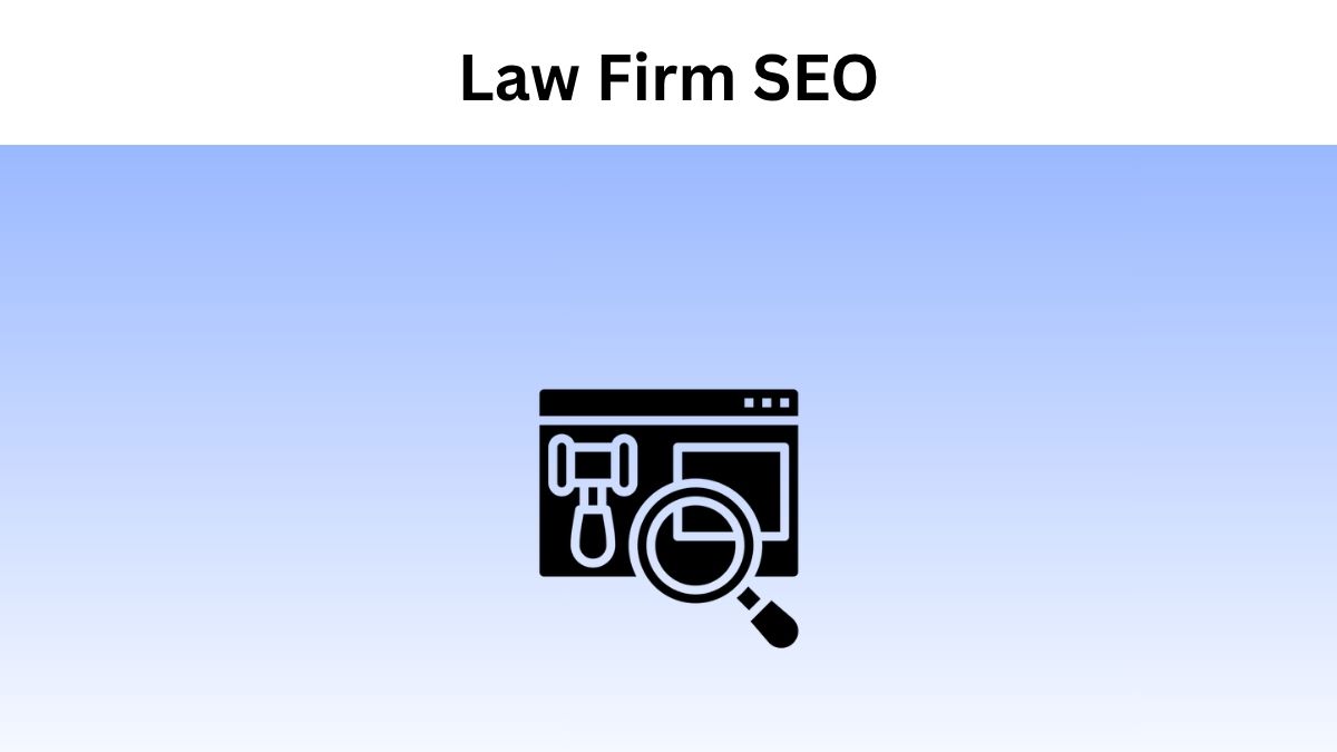 Law Firm SEO