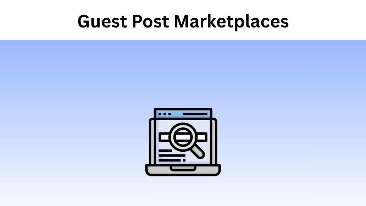 Guest Post Marketplaces