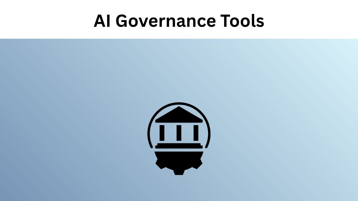 AI Governance Tools